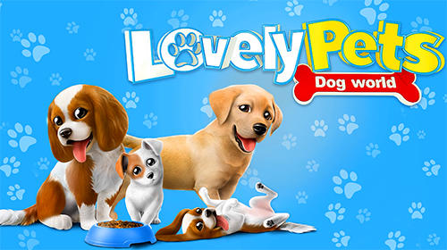 Download Lovely pets: Dog town Android free game.