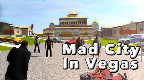 Full version of Android 2.3 apk Mad city in Vegas for tablet and phone.