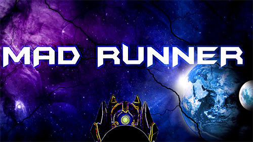 Full version of Android Space game apk Mad runner for tablet and phone.