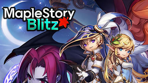 Download Maplestory blitz Android free game.