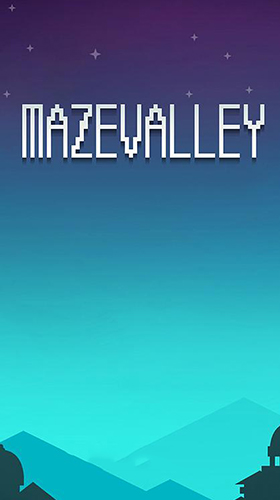 Download Mazevalley Android free game.