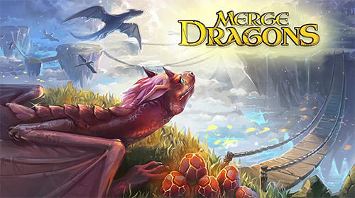 Full version of Android Puzzle game apk Merge dragons! for tablet and phone.