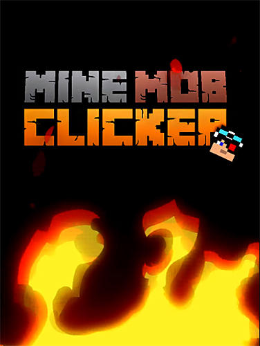 Full version of Android Clicker game apk Mine mob clicker rpg for tablet and phone.