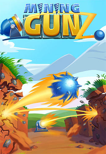 Full version of Android  game apk Mining gunz for tablet and phone.