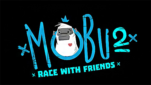 Download Mobu 2: Race with friends Android free game.