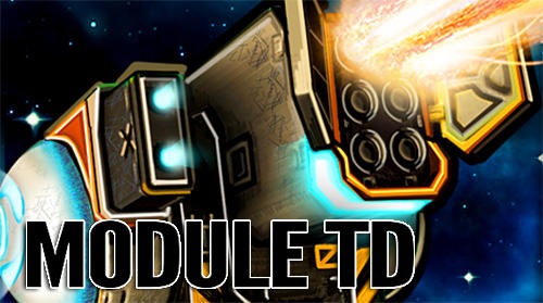 Download Module TD. Sci-fi tower defense Android free game.