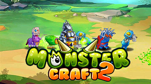 Download Monster craft 2 Android free game.