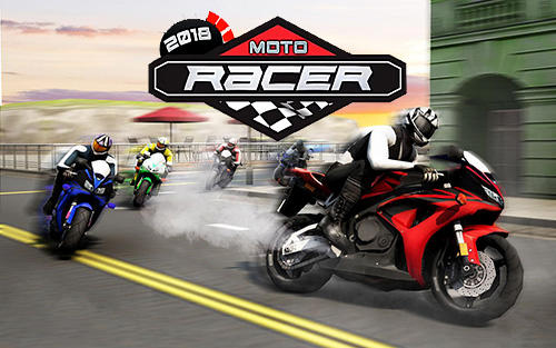 Full version of Android  game apk Moto racer 2018 for tablet and phone.