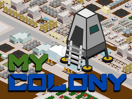 Full version of Android 5.0 apk My colony for tablet and phone.
