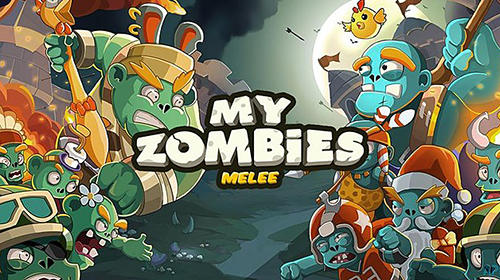 Full version of Android Zombie game apk My zombies: Melee for tablet and phone.