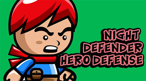 Full version of Android Tower defense game apk Night defender: Hero defense for tablet and phone.