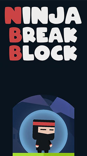 Download Ninja break block Android free game.