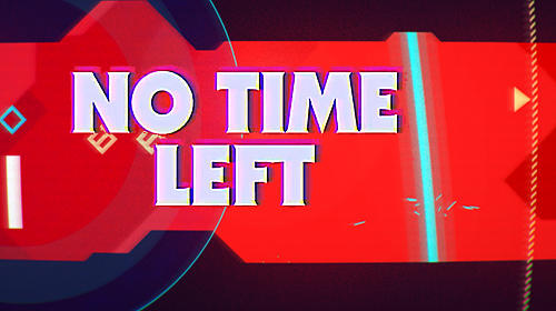 Download No time left Android free game.