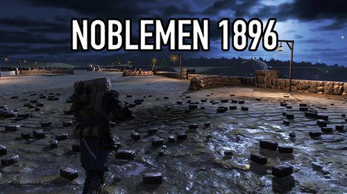 Download Noblemen: 1896 Android free game.