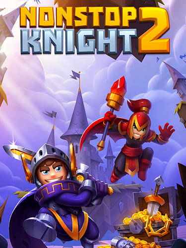 Full version of Android Fantasy game apk Nonstop knight 2 for tablet and phone.