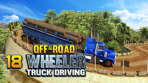 Full version of Android  game apk Offroad 18 wheeler truck driving for tablet and phone.