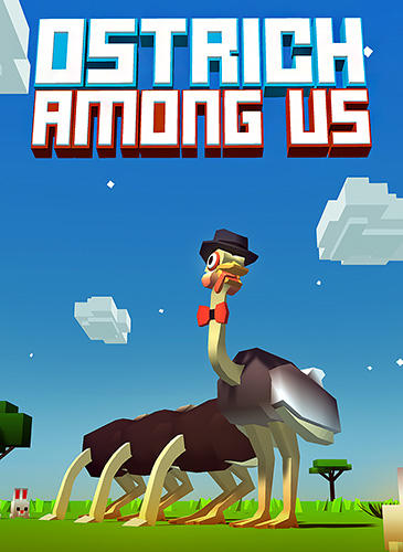 Download Ostrich among us Android free game.