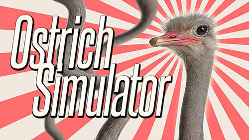 Full version of Android Animals game apk Ostrich bird simulator 3D for tablet and phone.