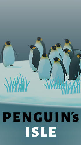 Full version of Android Animals game apk Penguin's isle for tablet and phone.