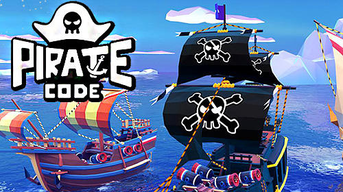 Download Pirate code: PVP Battles at sea Android free game.