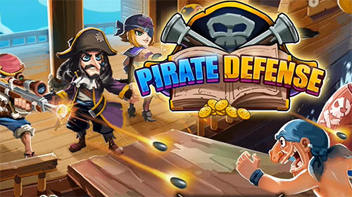 Download Pirate defender: Strategy Captain TD Android free game.