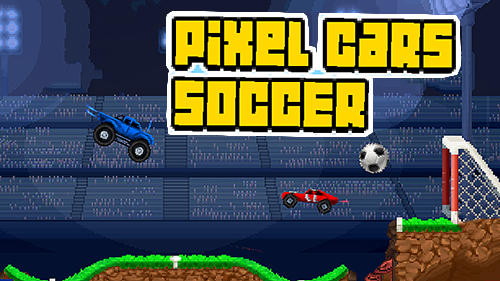 Full version of Android Pixel art game apk Pixel cars: Soccer for tablet and phone.