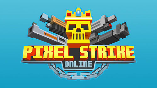 Download Pixel strike online Android free game.