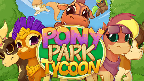 Download Pony park tycoon Android free game.