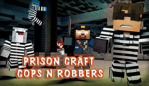 Full version of Android Sandbox game apk Prison craft: Cops n robbers for tablet and phone.