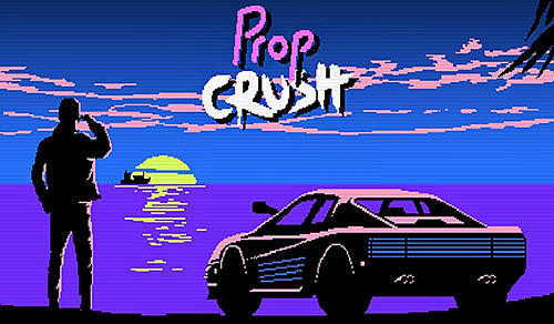 Download Prop crush Android free game.