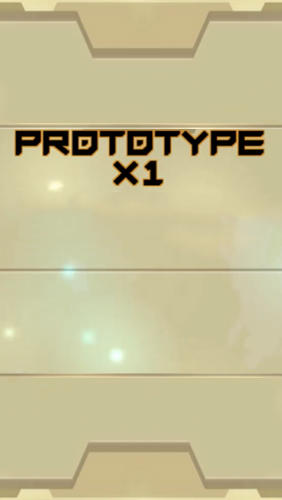 Download Prototype X1 Android free game.