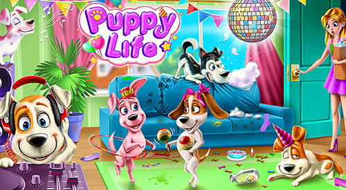 Download Puppy life: Secret pet party Android free game.