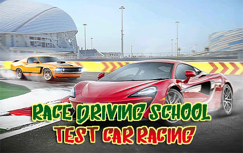 Download Race driving school: Test car racing Android free game.