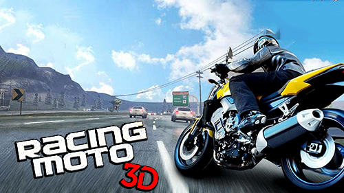 Full version of Android  game apk Racing moto 3D for tablet and phone.