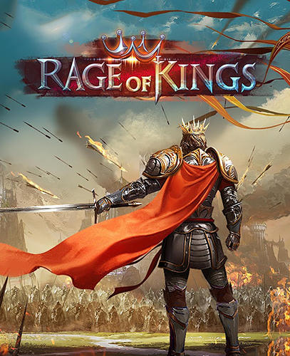 Download Rage of kings Android free game.