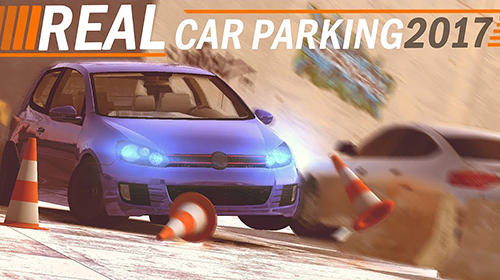 Download Real car parking 2017 Android free game.