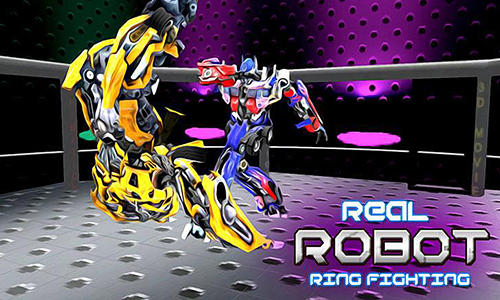 Full version of Android  game apk Real robot ring fighting for tablet and phone.