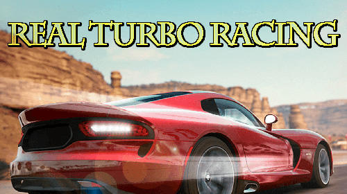 Download Real turbo racing Android free game.