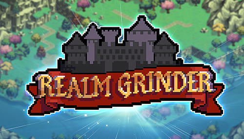 Full version of Android Clicker game apk Realm grinder for tablet and phone.