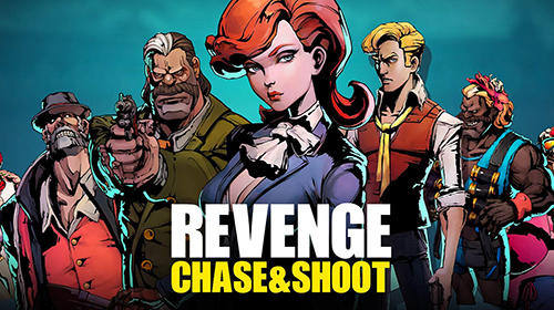 Full version of Android Third-person shooter game apk Revenge: Chase and shoot for tablet and phone.