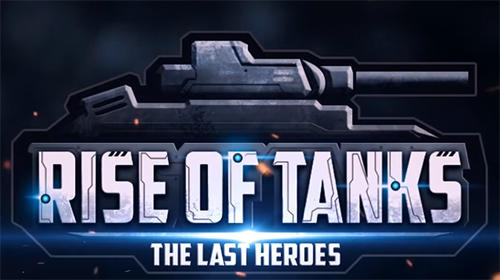 Full version of Android  game apk Rise of tanks: 5v5 online tank battle for tablet and phone.