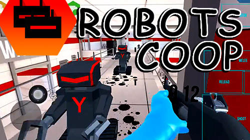 Full version of Android First-person shooter game apk Robots Coop for tablet and phone.