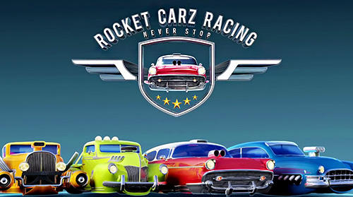 Download Rocket carz racing: Never stop Android free game.