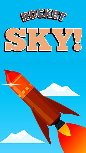Full version of Android Time killer game apk Rocket sky for tablet and phone.