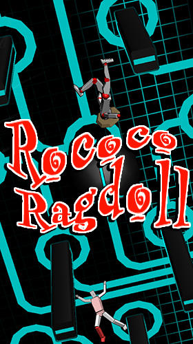 Full version of Android 2.3 apk Rococo ragdoll for tablet and phone.