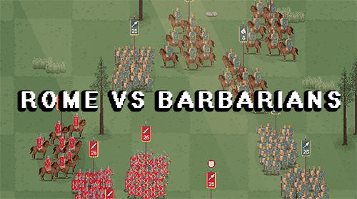 Full version of Android  game apk Rome vs barbarians: Strategy for tablet and phone.