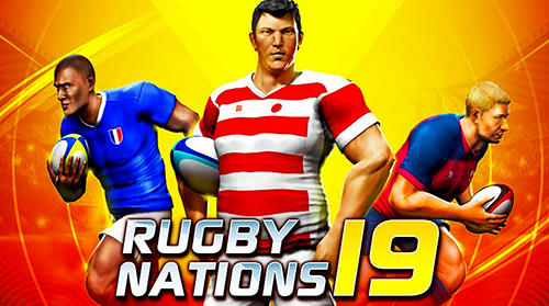 Full version of Android American football game apk Rugby nations 19 for tablet and phone.
