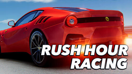 Download Rush hour racing Android free game.