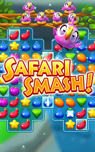 Download Safari smash! Android free game.