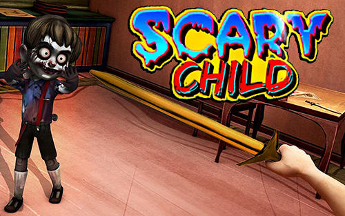 Download Scary child Android free game.